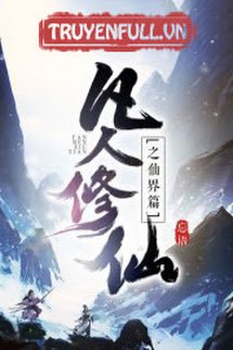 Bìa truyện Phàm Nhân Tu Tiên Chi Tiên Giới Thiên (Phàm Nhân Tu Tiên 2)